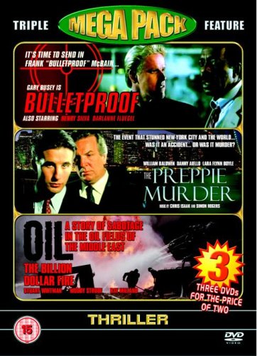 Bulletproof / The Preppie Murder / Oil [DVD]