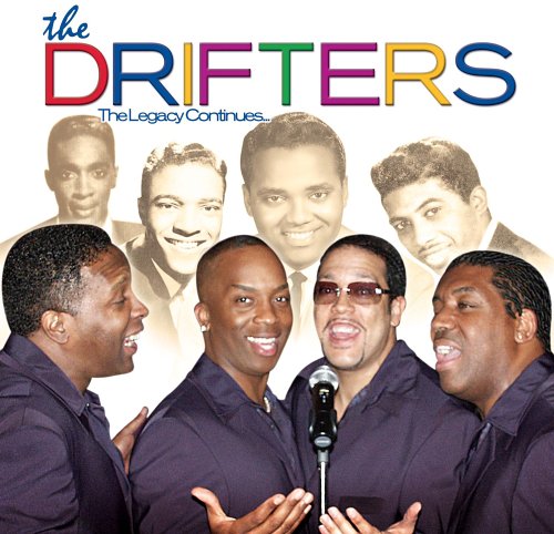 The Drifters : The Legacy Continues