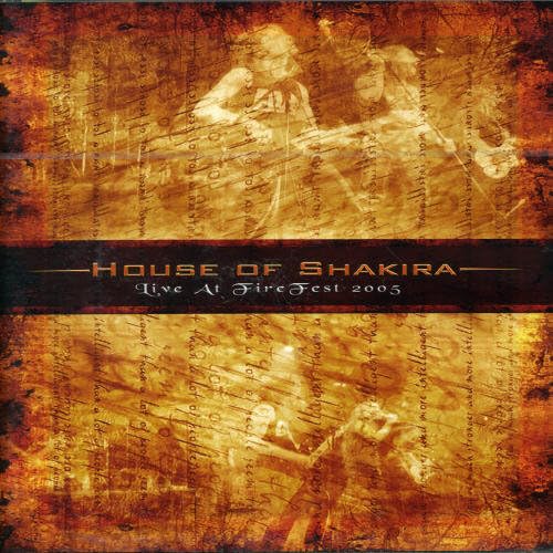 House of Shakira - Live at Fire Fest 2005 [2006] [DVD]