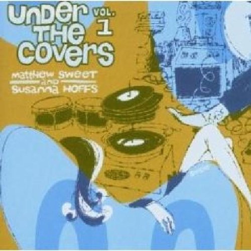 Under The Covers Vol. 1