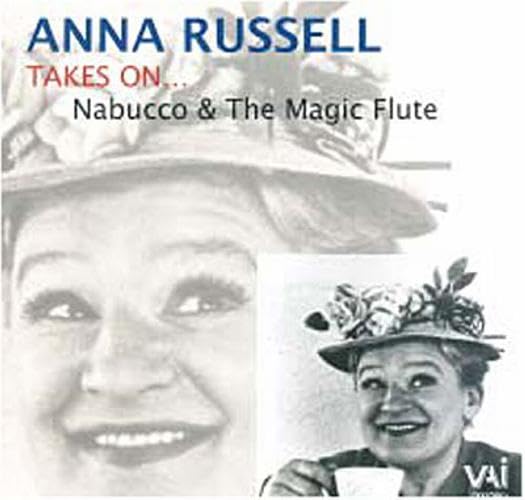 Anna Russell Takes On - Nabucco and The Magic Flute