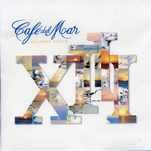 Cafe Del Mar - Vol. 13