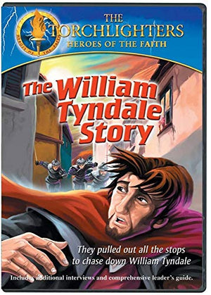 Torchlighters DVD - Ep. 02: The William Tyndale Story