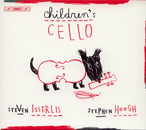 Isserlis:Hough:Callow - Children's Cello