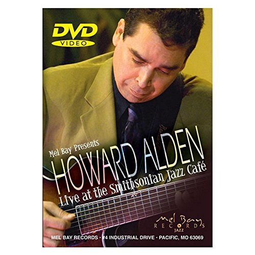 Howard Alden: Live at the Smithsonian Jazz Cafe