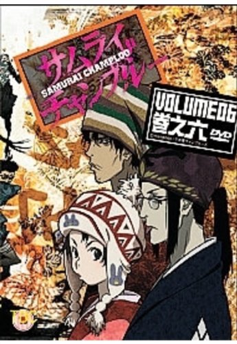 Samurai Champloo: Volume 6 [DVD]