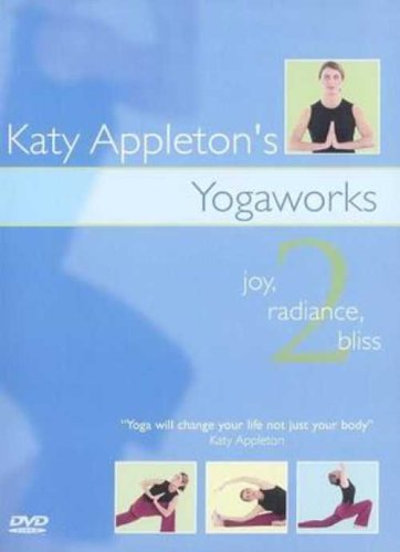 Katy Appleton's Yogaworks: 2 - Joy, Radiance, Bliss [DVD]