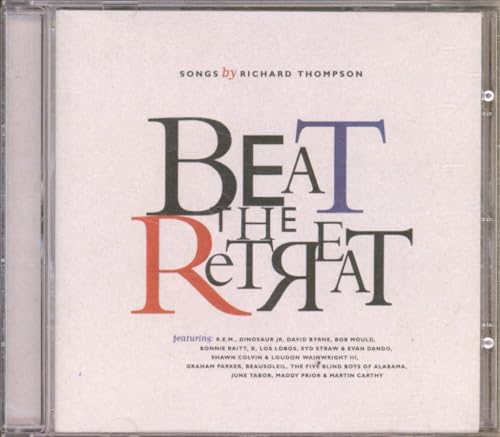 Beat The Retreat: Songs By Richard Thompson