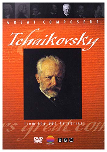 Great Composers - Tchaikovsky [DVD] [2011]