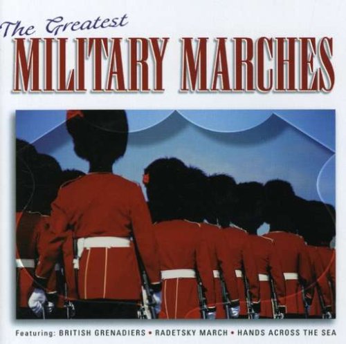 The Greatest Military Marches