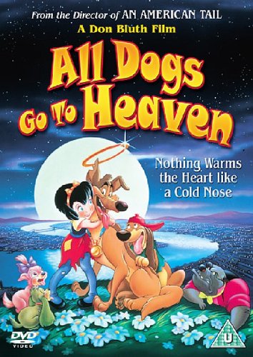 All Dogs Go To Heaven [DVD]