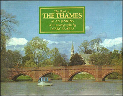 THE BOOK OF THE THAMES