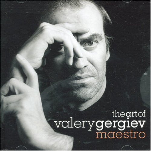 Art Of Valery Gergiev, The: Maestro