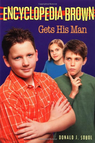 Encyclopedia Brown Gets His Man