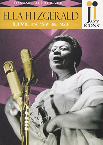 Ella Fitzgerald: Live in '57 & '63 [DVD]