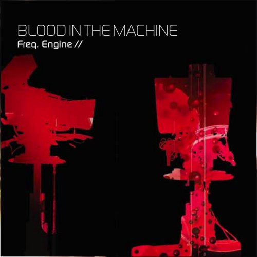 Blood In The Machine