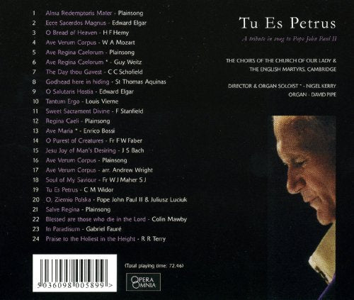 Tu Es Petrus - A Tribute in Song to Pope John Paul II
