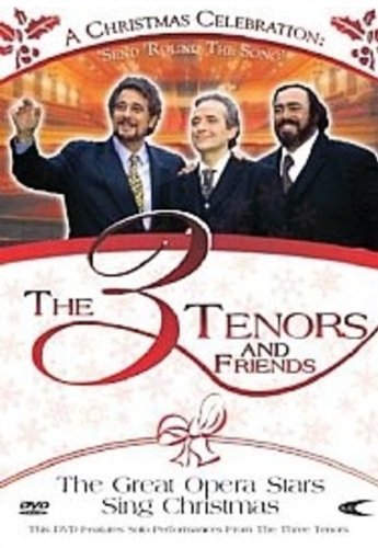 The Three Tenors: Send Around The Song [DVD]