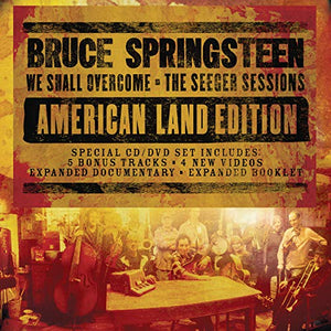 We Shall Overcome - The Seeger Sessions / American Land Edition [CD+DVD] 