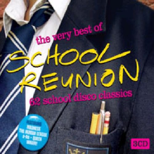 The Very Best Of School Reunion