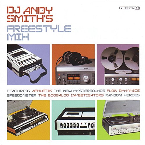 Freestyle Mix: Mixed By DJ Andy Smith