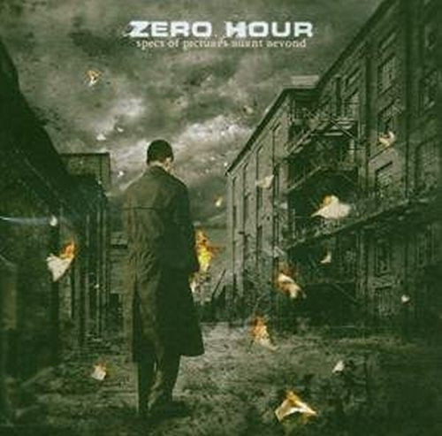 Zero Hour - Specs of Pictures Burnt Beyond