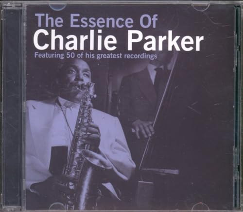 The Essence of Charlie Parker