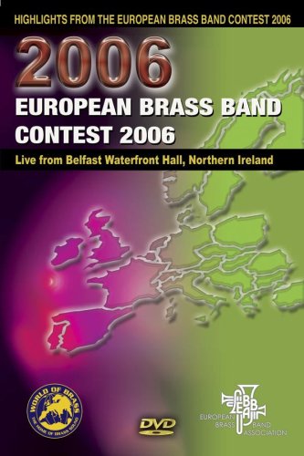 European Brass Band Contest 2006 DVD