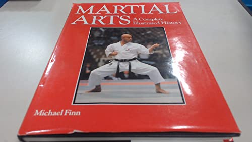 Martial Arts: A Complete Illustrated History