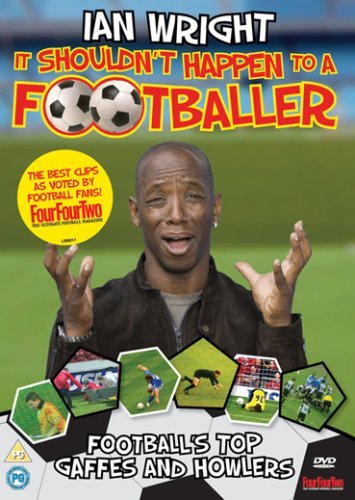 Ian Wright: It Shouldn't Happen To A Footballer [DVD]