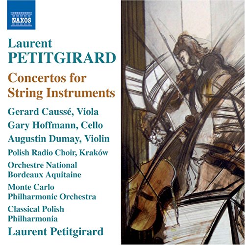 PETITGIRARD: Cello Concerto, Le Legendaire, Dialogue
