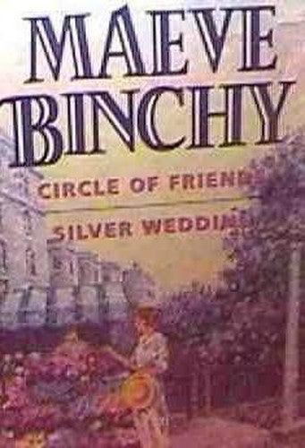 Circle of Friends and Silver Wedding