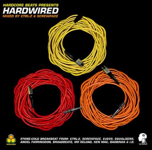 Hardwired (Mixed By Ctrl-Z And Screwface)