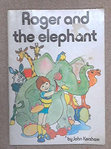 Roger and the Elephant