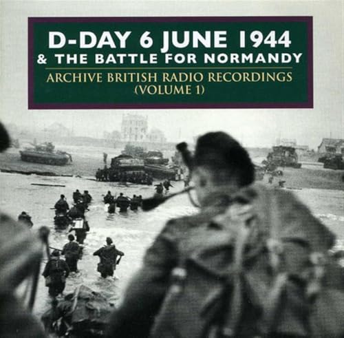 D-Day & The Battle for Normandy 1944