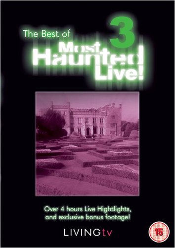 Most Haunted Live: Best Of - 3 [DVD]