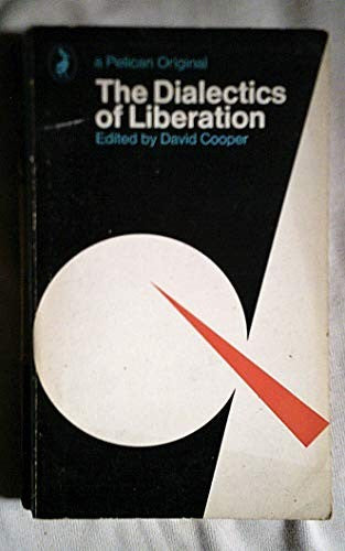 The Dialectics of Liberation