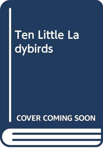Ten Little Ladybirds
