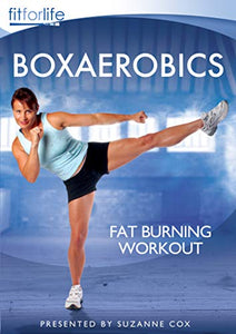 Boxaerobics - Fat Burning Workout - Presented by Suzanne Cox - Fit For Life [DVD] 