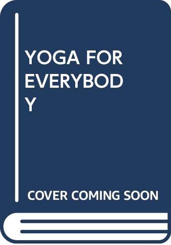 YOGA FOR EVERYBODY