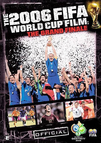 Fifa: The 2006 Fifa World Cup Film - The Grand Finale [DVD]