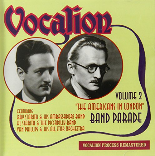 Band Parade Vol. 2 - The Americans In London