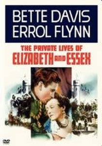 The Private Lives of Elizabeth & Essex [1939] 