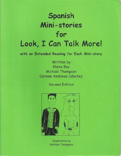 Spanish Mini-stories for Look, I Can Talk