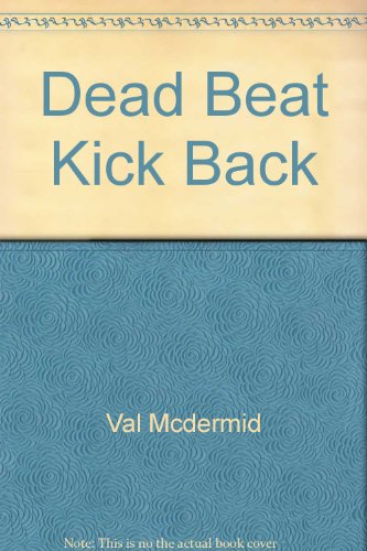 Dead Beat Kick Back