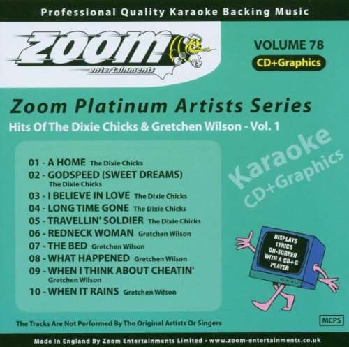 Zoom Karaoke CD+G - Platinum Artists 78: The Dixie Chicks & Gretchen Wilson 1