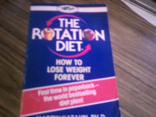 The Rotation Diet