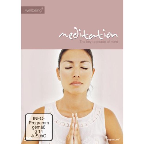 Meditation - The Key To Peace Of Mind [DVD]