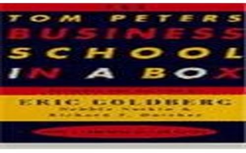 The Tom Peters Business School in a Box