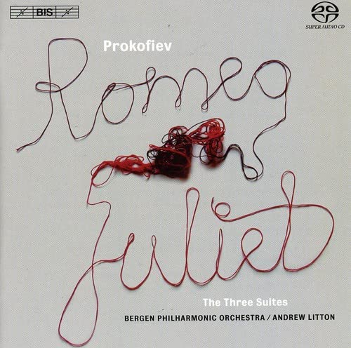 Bergen Po:Litton - Sergei Prokofiev: Romeo and Juliet, The Three Suites